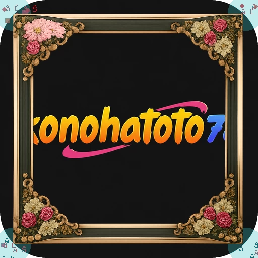 konohatoto78 Versi Terbaru: Apa yang Baru?